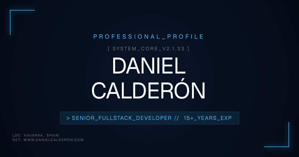 Daniel Calderón | Senior FullStack Developer & Architect